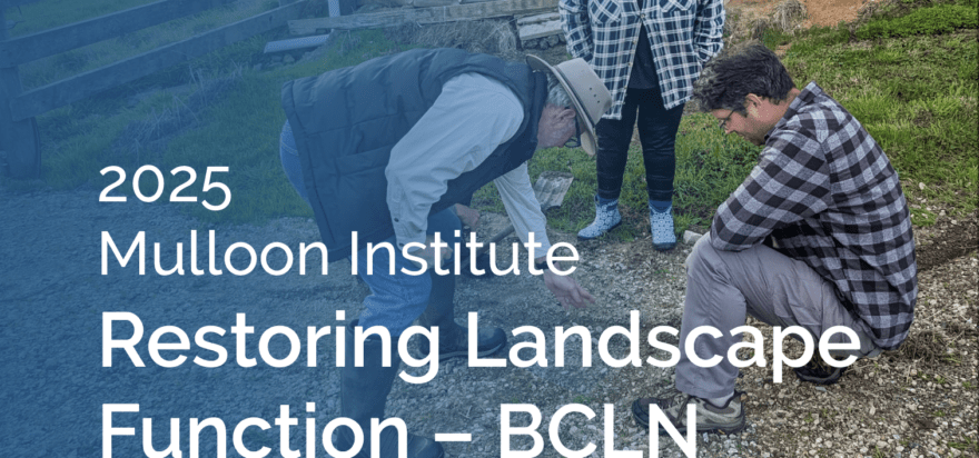 BCLN Restoring Landscape Function 2025