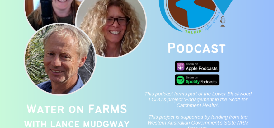Talkin’ Water on Farms with Lance Mudgway